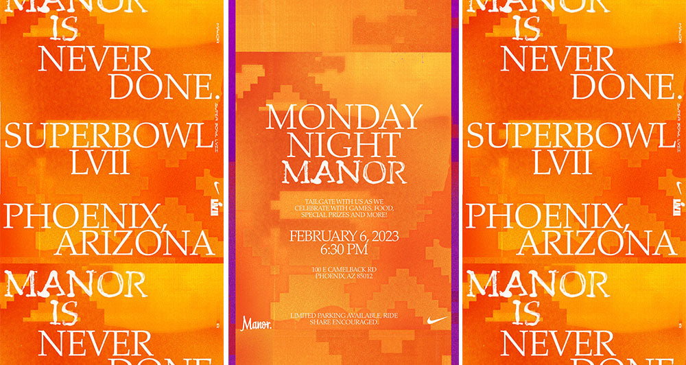 Manor and Nike Present 'Monday Night Manor' Ahead of Super Bowl LVII